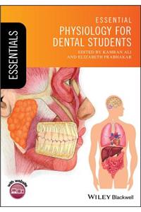 Essential Physiology for Dental Students