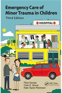 Emergency Care of Minor Trauma in Children