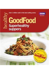 Superhealthy Suppers