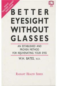 Better Eyesight without Glasses