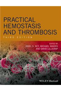 Practical Hemostasis and Thrombosis