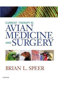 Current Therapy in Avian Medicine and Surgery