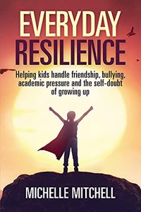 Everyday Resilience