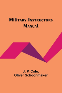 Military Instructors Manual