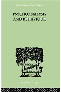 Psychoanalysis and Behaviour