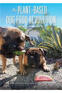 Plant-Based Dog Food Revolution