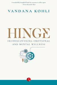 HINGE: (Re)Discovering Emotional and Mental Wellness