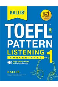 KALLIS' iBT TOEFL Pattern Listening 1