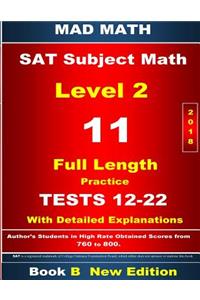 2018 SAT Subject Math Level 2 Book B Tests 12-22