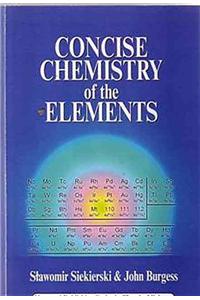 Concise Chemistry of the Elements