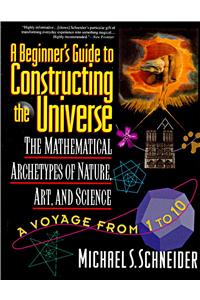 The Beginner's Guide to Constructing the Universe