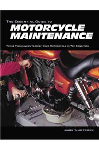 The Essential Guide to Motorcycle Maintenance