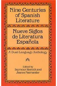 Nine Centuries of Spanish Literature