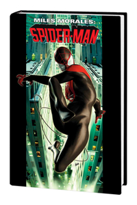 Miles Morales: Spider-Man Omnibus Vol. 1