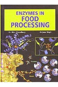 Enzymes in Food Processing