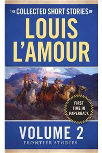 The Collected Short Stories of Louis l'Amour, Volume 2