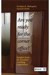 Are You Ready for the Corner Office?