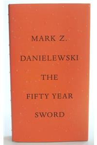 The Fifty Year Sword