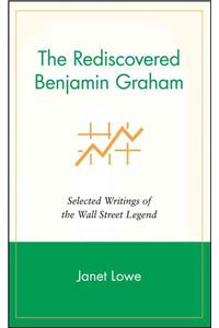 The Rediscovered Benjamin Graham