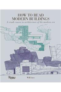 How to Read Modern Buildings