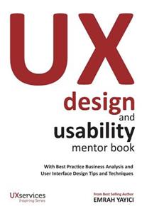 UX Design and Usability Mentor Book