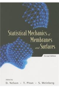 Statistical Mechanics of Membranes and Surfaces (2nd Edition)