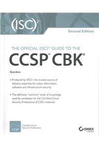 The Official (ISC)2 Guide to the CCSP CBK