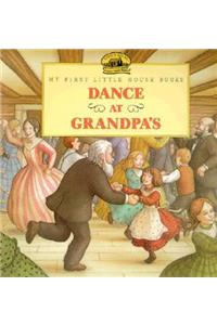 Dance at Grandpa's