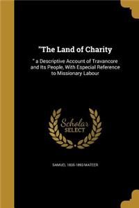 The Land of Charity