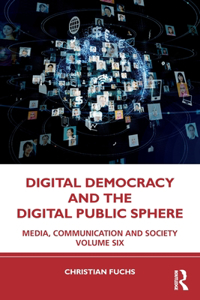 Digital Democracy and the Digital Public Sphere