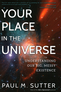 Your Place in the Universe