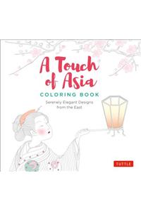 Touch of Asia Coloring Book