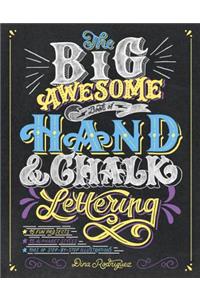 The Big Awesome Book of Hand & Chalk Lettering