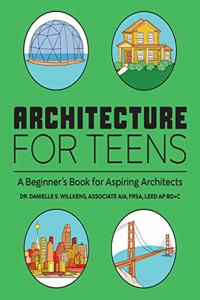 Architecture for Teens