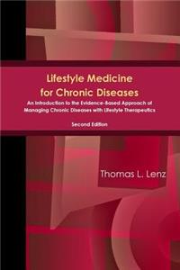 Lifestyle Medicine for Chronic Diseases