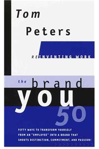 The Brand You50 (Reinventing Work)