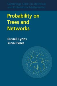 Probability on Trees and Networks