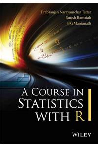 A Course in Statistics with R