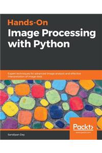 Hands-On Image Processing with Python