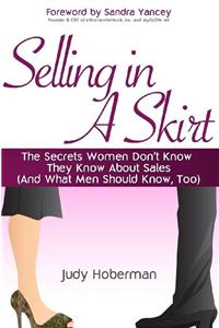 Selling in a Skirt