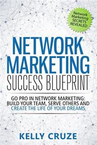 Network Marketing Success Blueprint