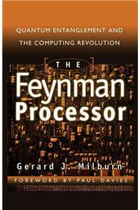 The Feynman Processor