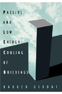 Passive Low Energy Cooling of Buildings