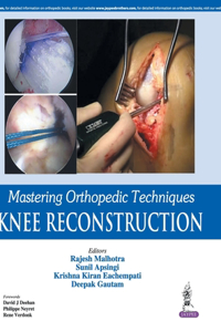 Mastering Orthopedic Techniques