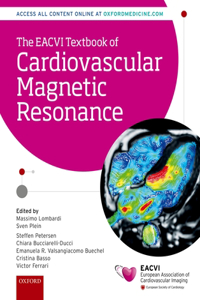 The Eacvi Textbook of Cardiovascular Magnetic Resonance