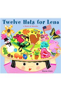 Twelve Hats for Lena