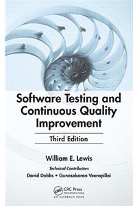 Software Testing and Continuous Quality Improvement