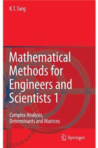 Mathematical Methods for Engineers and Scientists 1