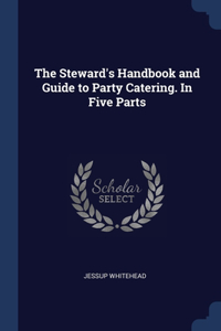 THE STEWARD'S HANDBOOK AND GUIDE TO PART