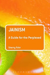 Jainism: A Guide for the Perplexed